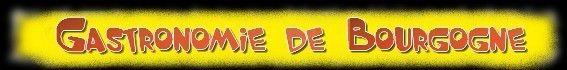 Gastronomie de Bourgogne